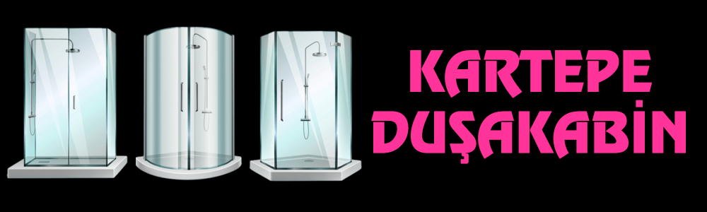 Kartepe Duşakabin